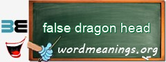WordMeaning blackboard for false dragon head